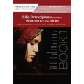 Life Principles from the Women of the Bible