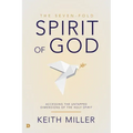The Seven-Fold Spirit of God: Accessing the Untapped Dimensions of the Holy Spirit