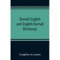Somali-English and English-Somali dictionary