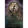 Hinduism a Scientific Religion: & Some Temples in Sri Lanka