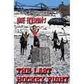 The Last Hockey Fight
