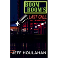Boom Boom's Last Call