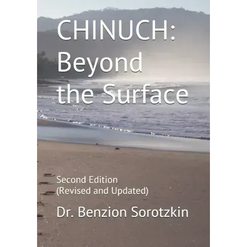 Chinuch: Beyond the Surface: Second Edition (Revised and Updated)