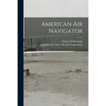American Air Navigator