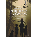 Los Niños Perdidos del Amazonas: Una historia de lo trágico a lo mágico
