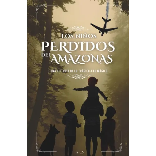 Los Niños Perdidos del Amazonas: Una historia de lo trágico a lo mágico