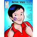Active Voice The Comic Collection: The Real Life Adventures Of An Asian-American, Lesbian, Feminist, Activist And Her Friends!