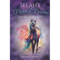Selah's Painted Dream