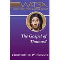 What Are They Saying about the Gospel of Thomas?