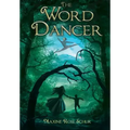 The Word Dancer