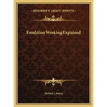 Emulation Working Explained
