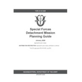 GTA 31-01-003 Special Forces Detachment Mission Planning Guide
