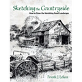 Sketching the Countryside: How to Draw the Vanishing Rural Landscape