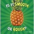 Is It Smooth or Rough?
