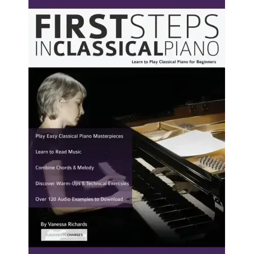 First Steps in Classical Piano