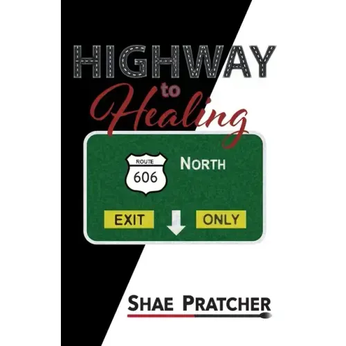 Highway to Healing