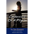 Confessions of a Pilgrim