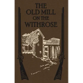 The Old Mill on the Withrose