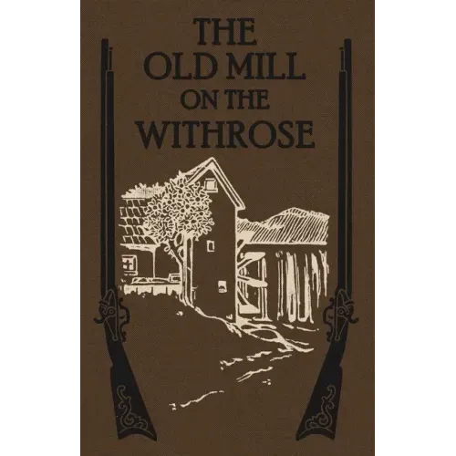 The Old Mill on the Withrose