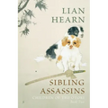 Sibling Assassins: Children of the Otori Book Two