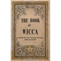 The Book of Wicca