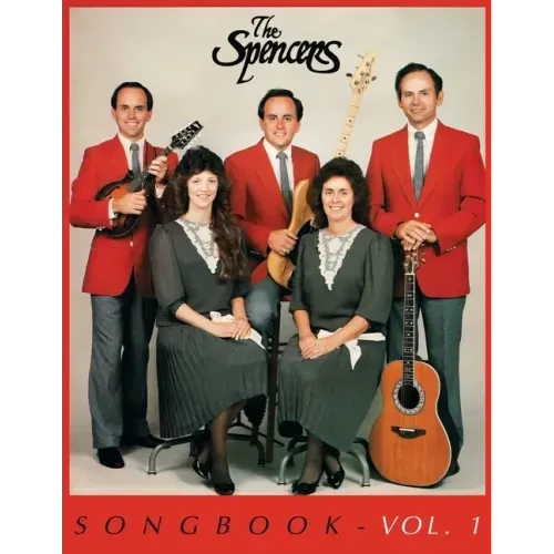 The Spencers Songbook: Volume 1