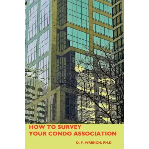 How To Survey Your Condo Association