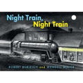 Night Train, Night Train