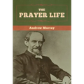 The Prayer Life