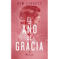 El Año de Gracia / The Grace Year
