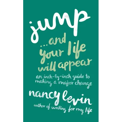 Jump...And Your Life Will Appear