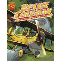 Bessie Coleman: Daring Stunt Pilot