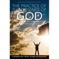 The Practice of the Presence of God by Brother Lawrence