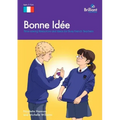 Bonne Id E: Time-Saving Resources and Ideas for Busy French Teachers