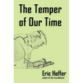 The Temper of Our Time