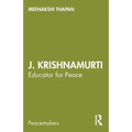 J. Krishnamurti: Educator for Peace