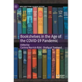 Bookshelves in the Age of the Covid-19 Pandemic