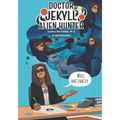 Dr. Jekyll Alien Hunter
