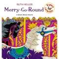 Merry-Go-Round: A Book about Nouns