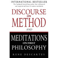 Discourse on Method and Meditations on First Philosophy