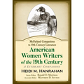 American Women Writers of the 19th Century: A Literary Companion