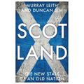 Scotland: The New State of an Old Nation