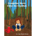 Evangeline meets Chloe the Crawfish