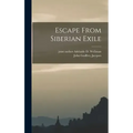 Escape From Siberian Exile