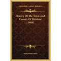 History Of The Town And County Of Wexford (1904)