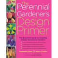 The Perennial Gardener's Design Primer