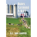 Dairy Farming: A Way of Life