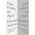One Friday in April: A Story of Suicide and Survival