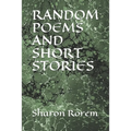 Random Poems and Short Stories