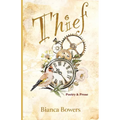 Thief: Poetry and Prose